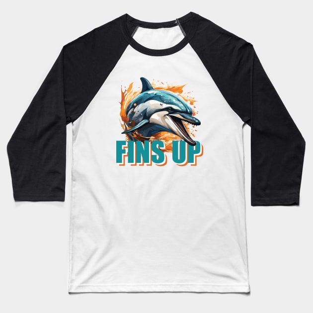 FINS UP DOLPHINS Baseball T-Shirt by vectrus